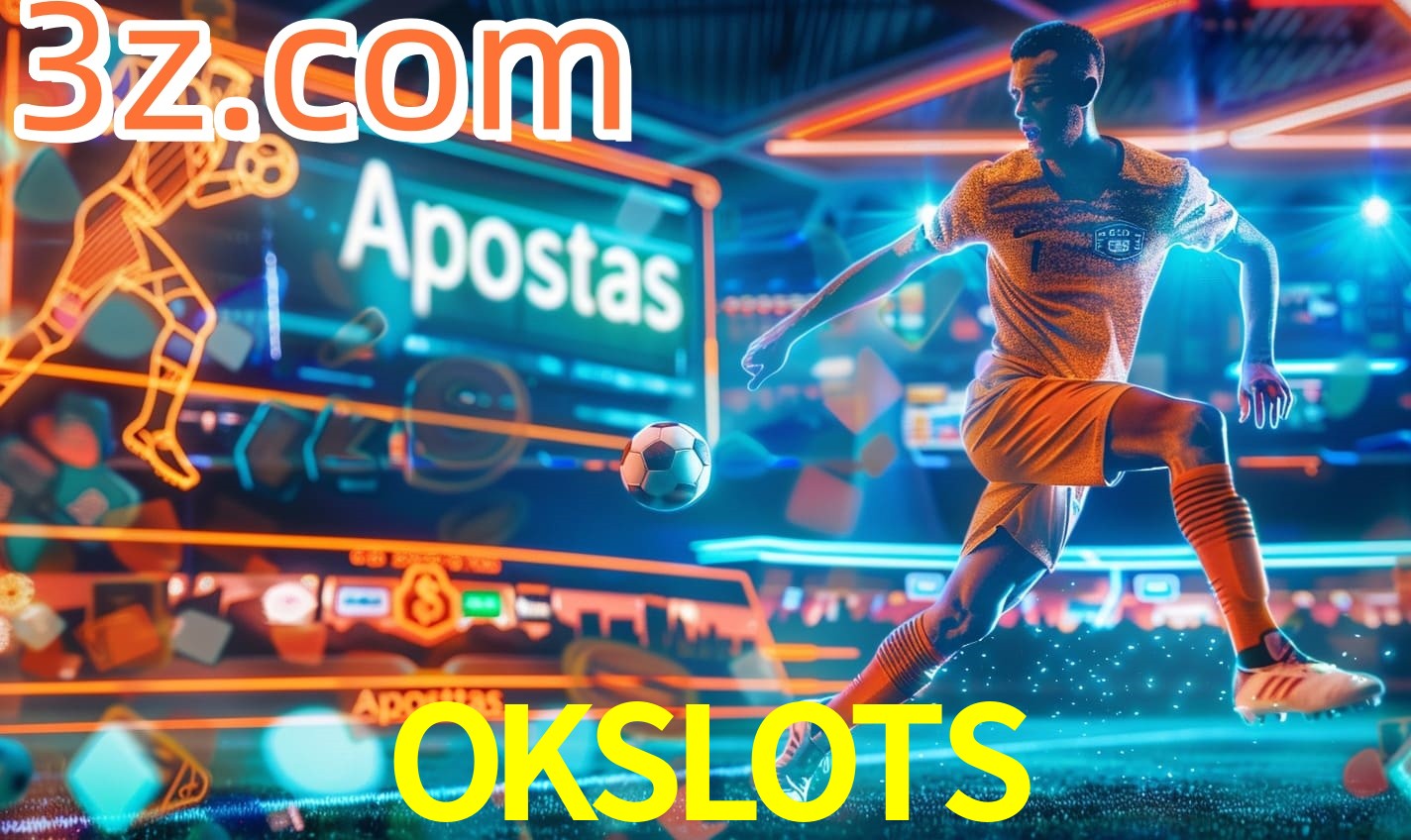 Apostas OKSLOTS